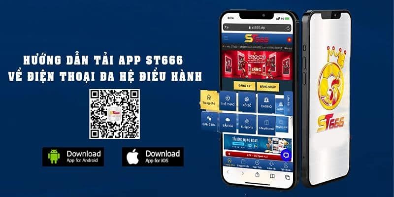 Chi tiết cách tải st666 app