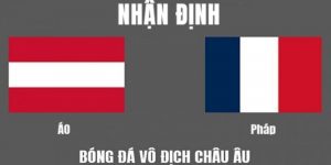 St666 | Áo Vs Pháp: Nhận Định Chi Tiết Cặp Đấu Tại Euro 2024